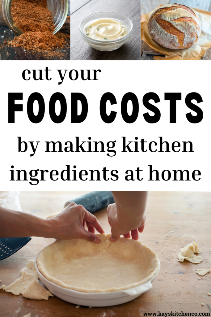 Pinterest pin with text about saving money and pictures of various ingredients to make from scratch